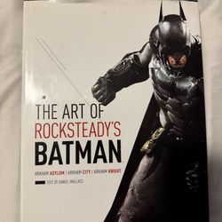 Art Of Rocksteadys Batman Book