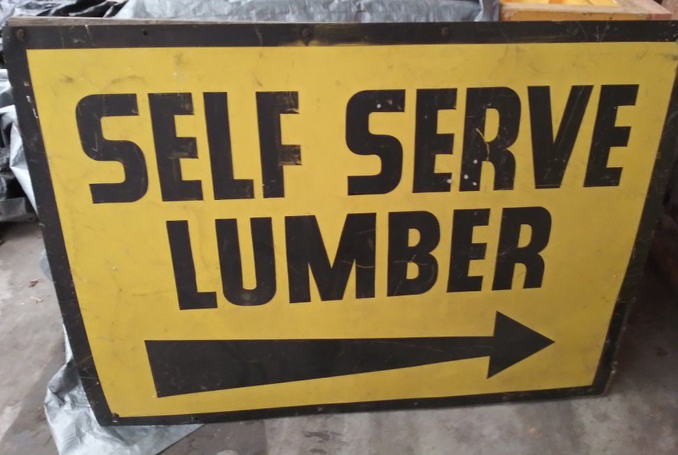 "48x37" Two (2) Xtra Lg Metal signs with directional arrows. "Self Service Lumber"