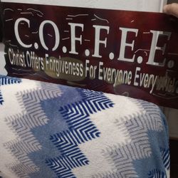 Big Metal Coffee Religious Sign 