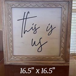 Decor Sign This Is Us