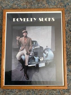 POVERTY SUCKS POSTER 1970s I’m WOOD FRAME NICE
