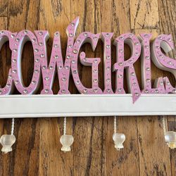 Cowgirls Sign Coat Hook, Heavy Duty Wood 