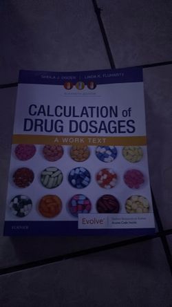 Calculation of drug dosages a work text book