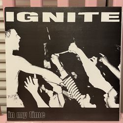 Ignite - In My Time EP 7 " Vinyl Record RARE