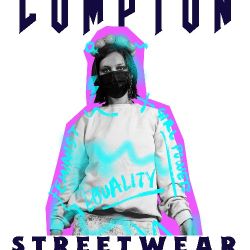 Compton Streetwear Designs For Sale 