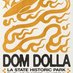 Dom Dolla Los Angeles State Historic Park - SOLD OUT SHOW