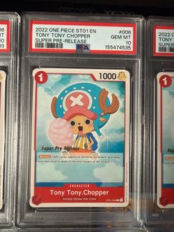 🔥 FS: PSA 10 Tony Tony Chopper Super Pre-Release Lot 🔥