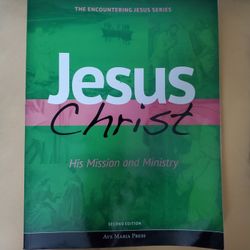 Jesus Christ, His Mission And Ministry Book