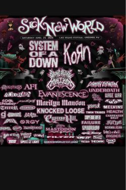 Sick new world GA tickets