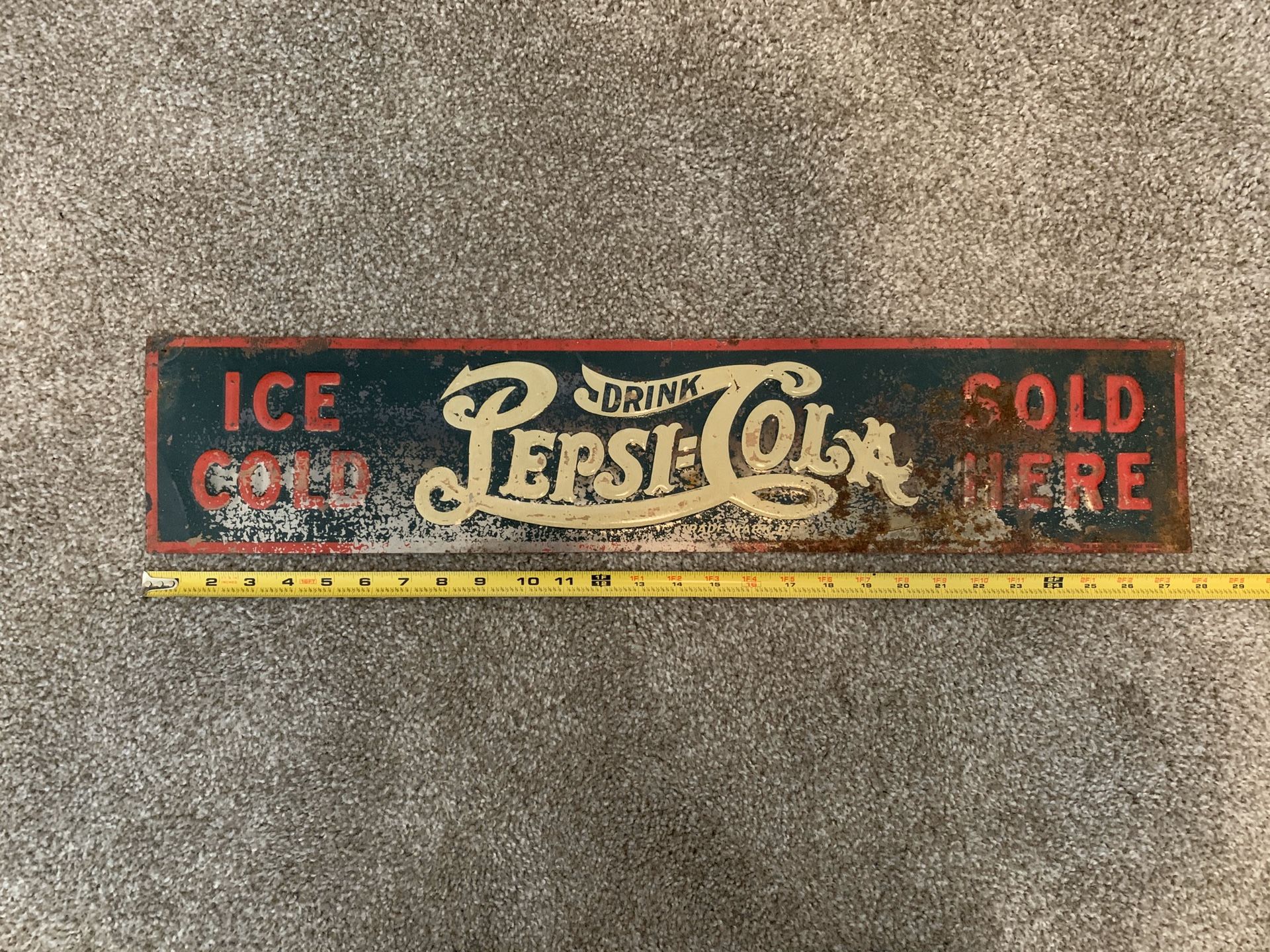 Authentic PEPSI COLA Sign. Very Collectible Sign.