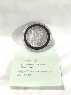 About uncirculated sealed in cap 1880-O Morgan Silver Dollar