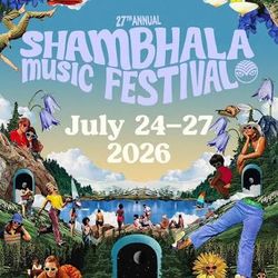 2x Shambhala tickets for sale