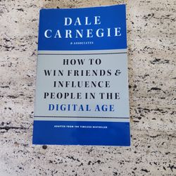 How To Win Friends & Influence People In The Digital Age