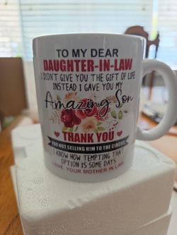 Taza to my daughter - in- law