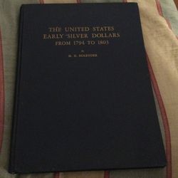 Autographed 1ST EDITION The United States Early Silver Dollars from 1794 to 1803 M.H. Bolend. 