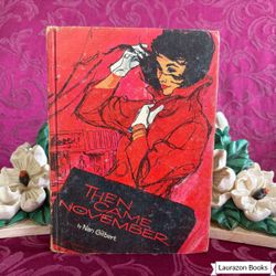1963 Then Came November by Nan Gilbert, Vintage Teen Novel, Whitman Publishing Company