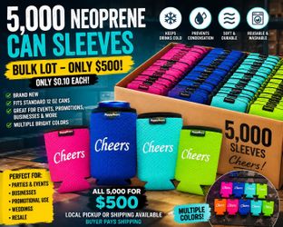 5,000 Neoprene Can Sleeves – Bulk Sale – $500