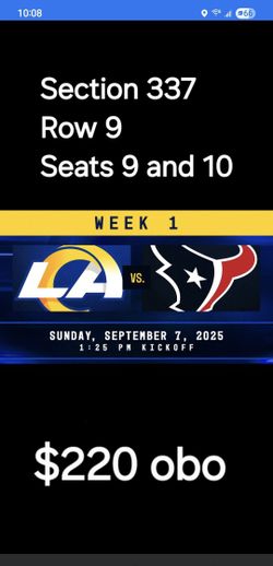 LA RAMS VS TEXANS  HOME OPENER GAME