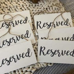 Wedding Reserved Signs - 4 Left