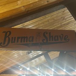 Burma shave Antique Plaque