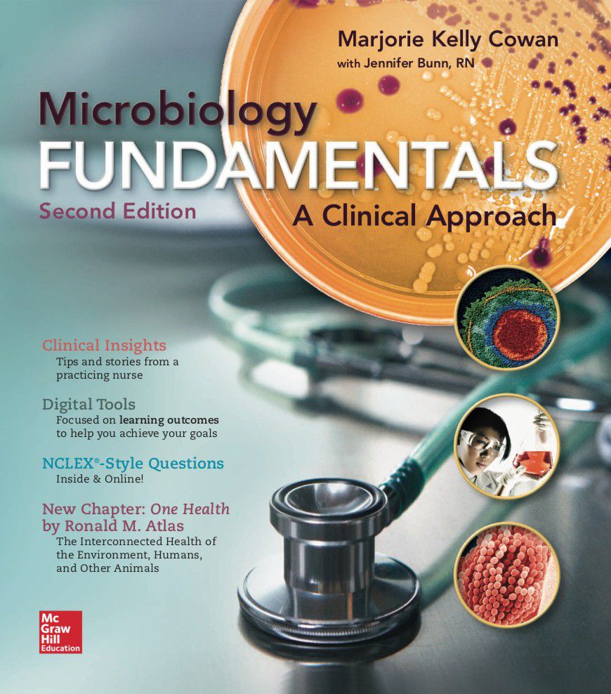 Microbiology Fundamentals : A Clinical Approach, 2nd Edition (E-Book) - $12