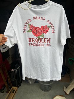 Broken Promises Co. Forever Means Nothing T-Shirt