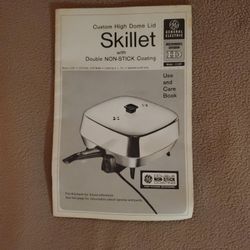 Manual For The GE Custom High Dome Lid Skillet