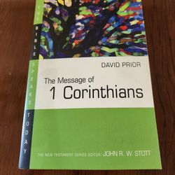 The Message Of I Corinthians 