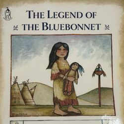 Comanche culture -The Legend of the Bluebonnet," retold and illustrated by Tomie dePaola