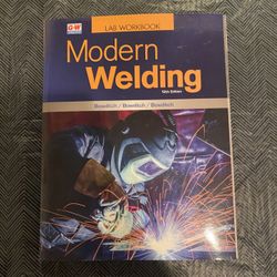 Modern Welding Lab Workbook 12th Edition
