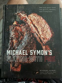 Michael Symon's Playing With Fire Cookbook