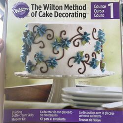The Wilton Method Of Cake Decorating /New