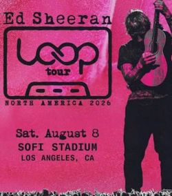 Ed Sheeran Concert Tickets Sofi Sat. Aug 8