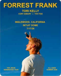 Forrest Frank Inglewood - July 17 - 2 Terrace T5 Passes