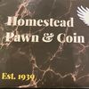 Homestead Pawn & Coin