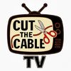 Cut the Cable TV