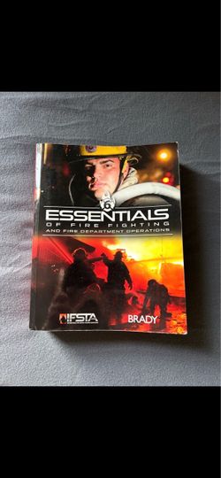 Essentials of Fire Fighting and Fire Department Operations