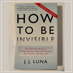 Book: How to Be Invisible: The Essential Guide to Protecting Your Personal Privacy