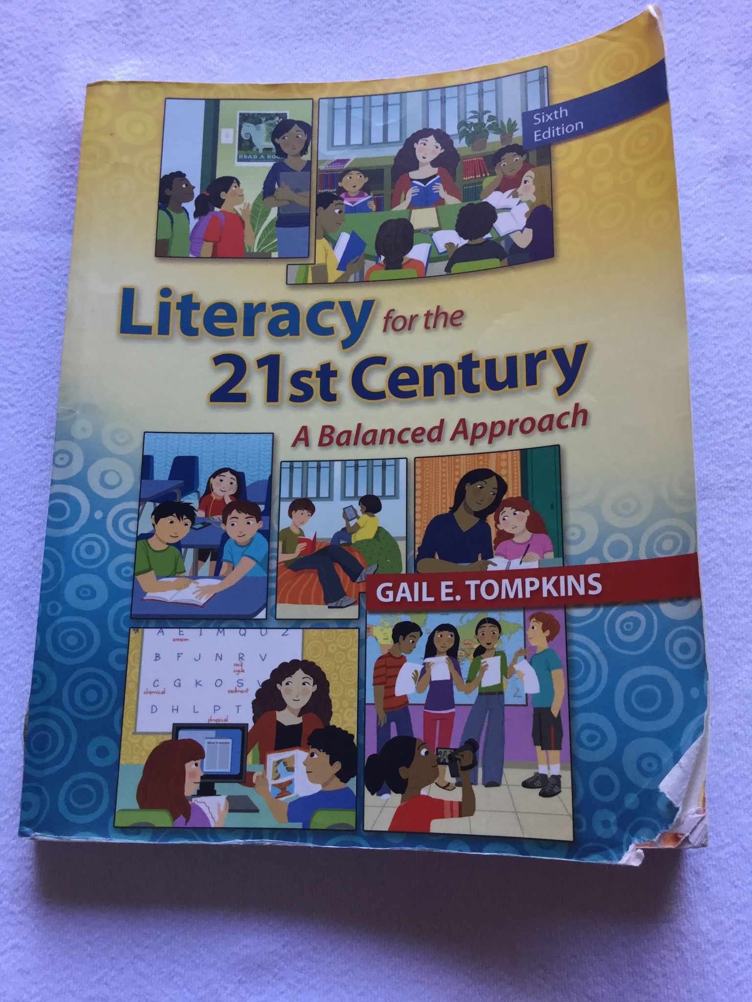 Literacy For The 21st Century 6th Ed