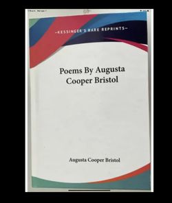 Poems by Augusta Cooper Bristol by Augusta Cooper Bristol (2007, Hardcover)