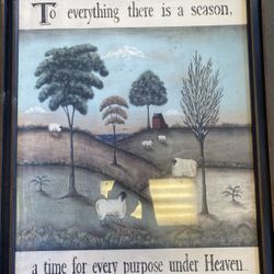 To everything there is a season picture 25* * 31 inches