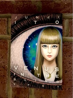 Venus in the Blind Spot by Junji Ito