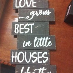 Sign Love Grows Best In Little Houses Like This 10$. 18 Inches 