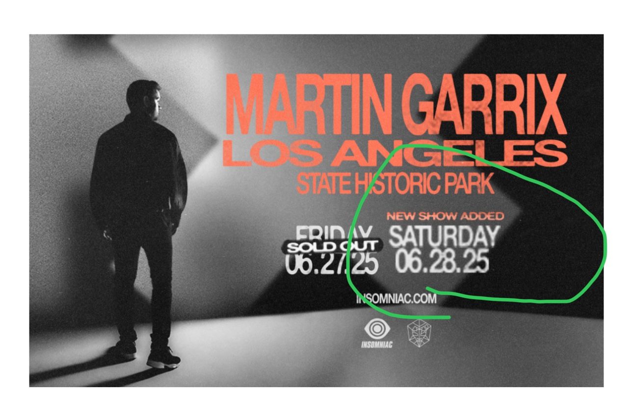 Martin Garrix LA Sat 06/28/2025 -2 GA $240