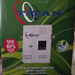 Titan Electric Tankless Water Heater