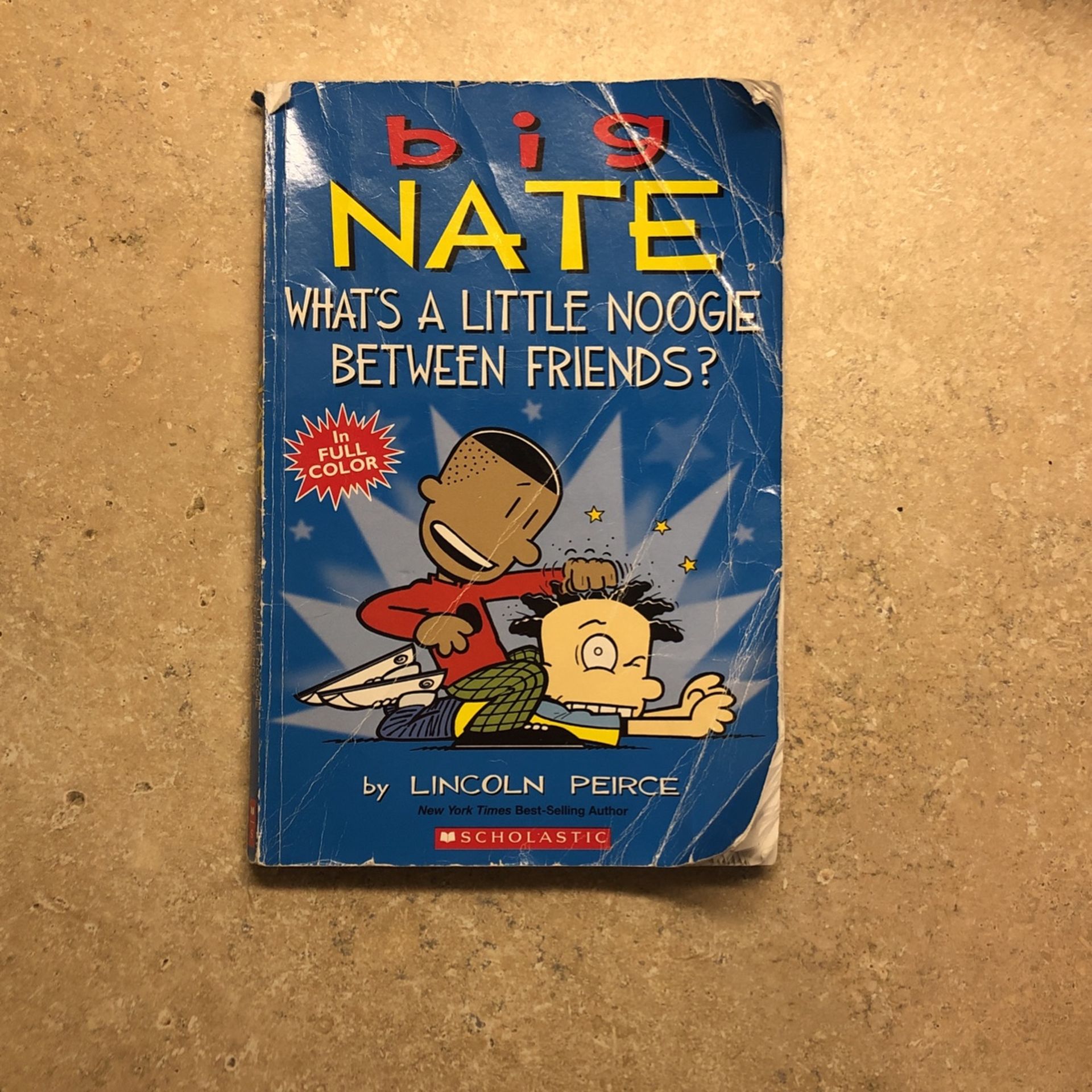 Big Nate What’s A Little Noogie Between Friends