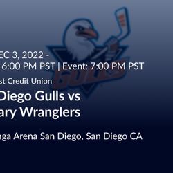 San Diego  Gulls  Vs Calgary Wranglers Tickets 