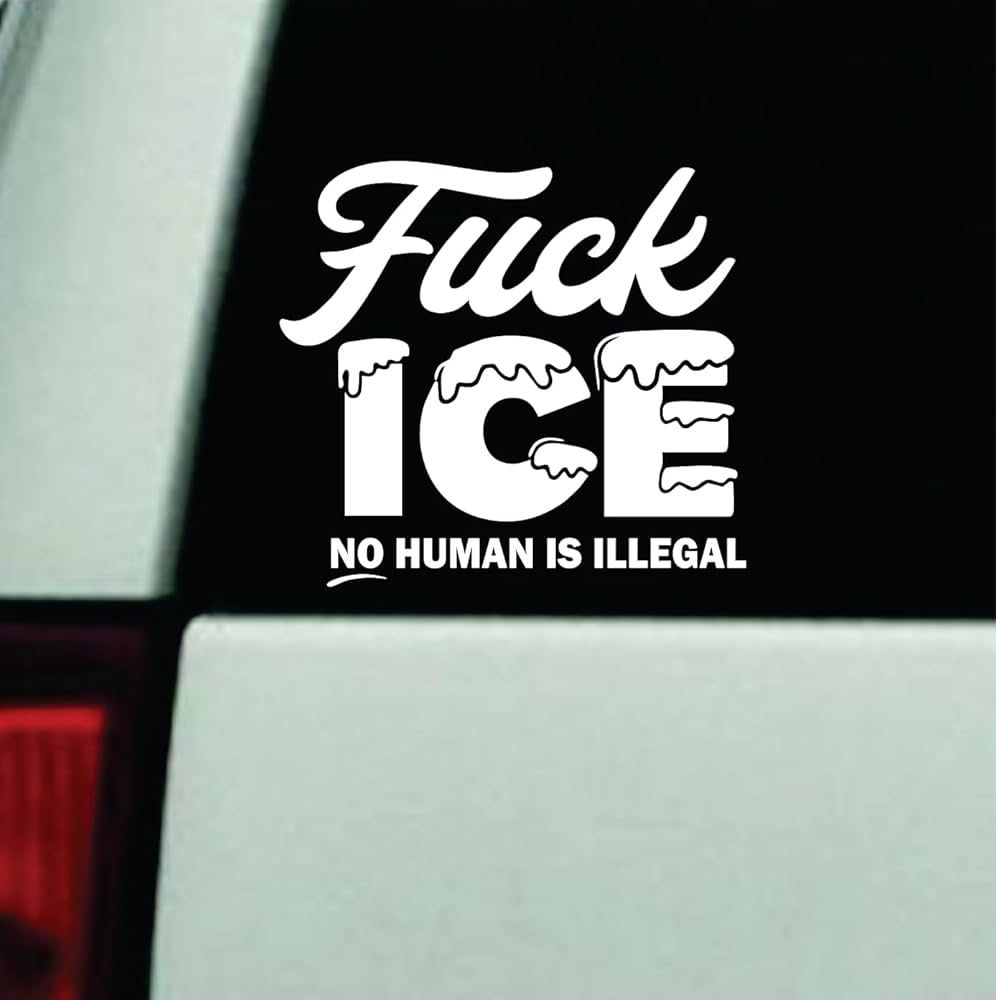 F Ice No Human Is Illegal Car Decal Bumper Sticker