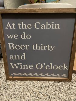 Cabin Beer Thirty & Wine O'Clock Wall Sign - Gray