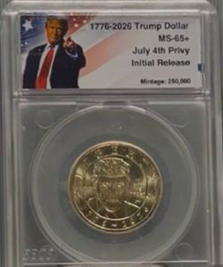 First Released 2026 Trump $1 coin pre-sale privy MS65+ Certified and slabbed
